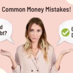Avoiding Common Money Mistakes: Your Financial Survival Guide